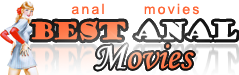 Best Anal Porn Movies